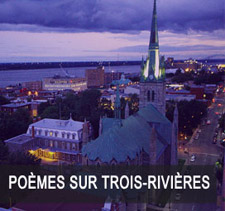 Poèmes sur Trois-Rivières